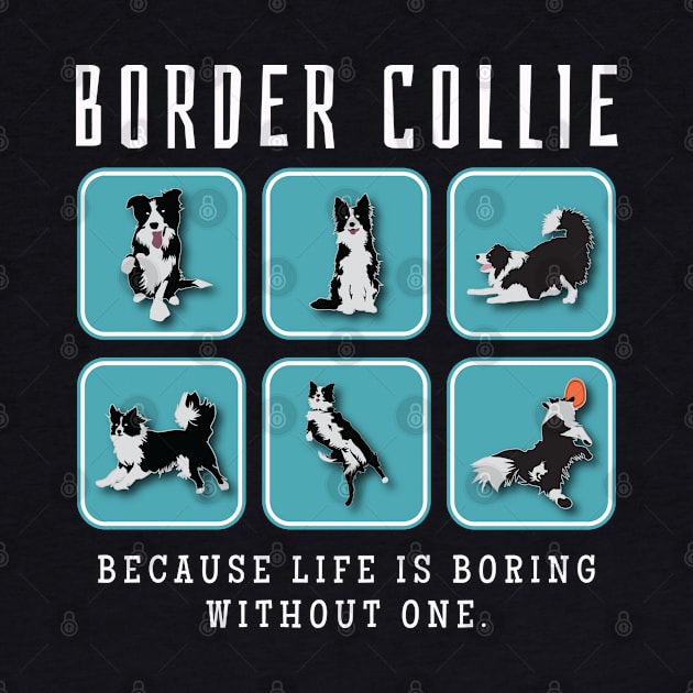 Border Collie Lover Gift by grendelfly73
